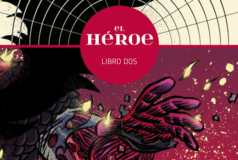 Komic Librería: El Héroe. Libro Dos