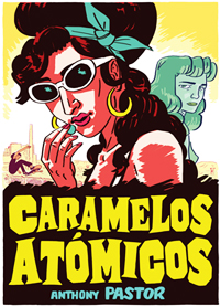 Komic Librería: Caramelos Atómicos
